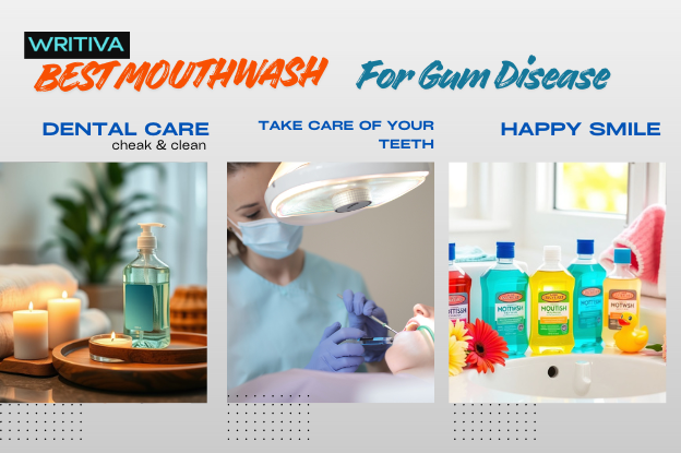 The Ultimate Guide to the Best Mouthwash for Gum Disease: Protect Your Smile, Heal Gums, and Prevent Periodontal Problems