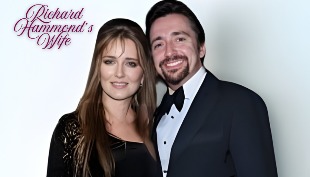 Richard Hammond Wife: All You Need to Know About His Marital Life, Career, Education, Background, And Much More
