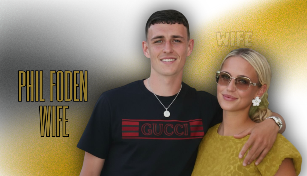 Phil Foden’s Wife Rebecca Cooke: Biography, Age, Children, Family Life, Career, Net Worth, and Relationship with the Manchester City Star